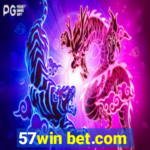 57win bet.com